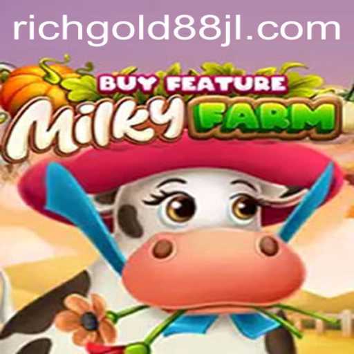 MilkyFarmBuyFeature: Exploring the Thrilling World of RICHGOLD 88